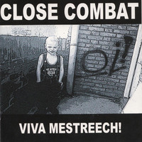 Close Combat - Viva Mestreech!