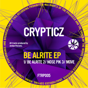 Crypticz - Be Alrite EP