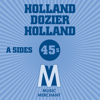 Various Artists - Music Merchant A-Sides (The Holland Dozier Holland 45s)