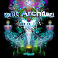 Spirit Architect - Anthology