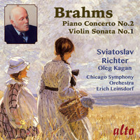 Sviatoslav Richter & Oleg Kagan - Brahms: Piano Concerto No. 2; Violin Sonata No. 1