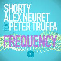 Shorty, Alex Neuret - Frequency (Edit)