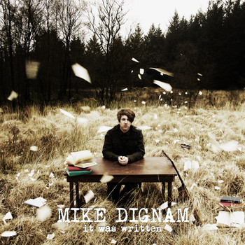 Mike Dignam - It Was Written - EP