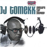 DJ Tomekk - Return of Hip Hop (Pioneers Project [Explicit])