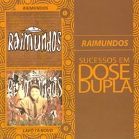 Raimundos - Dose Dupla Raimundos