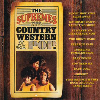 The Supremes - The Supremes Sing Country Western & Pop