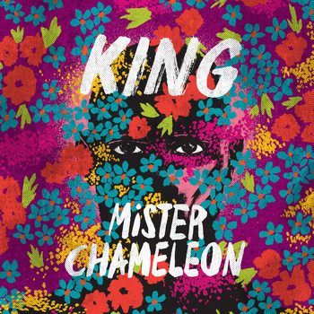 King - Mister Chameleon