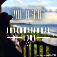 Langi - International Love <3