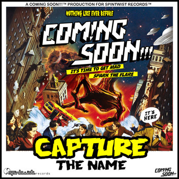 Coming Soon - Capture The Name