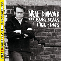 Neil Diamond - The Bang Years 1966-1968 (The 23 Original Mono Recordings)
