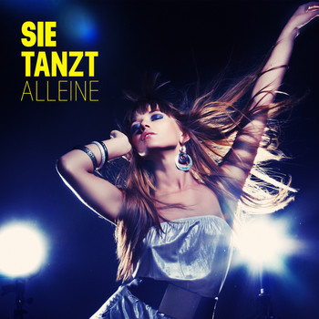 Various Artists - Sie tanzt alleine