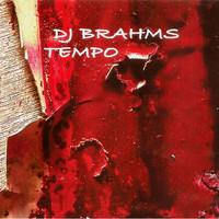 Dj Brahms - Tempo
