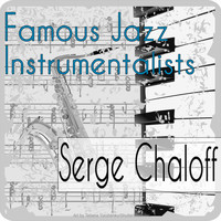 Serge Chaloff - Famous Jazz Instrumentalists