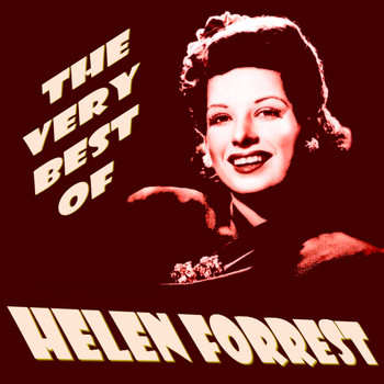 Helen Forrest - The Very Best of Helen Forrest