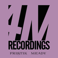 Fristik - Meady