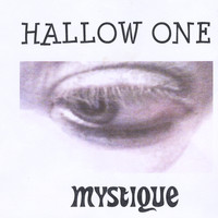 Hallow One - Mystique