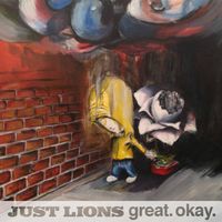 Just Lions - Great. Okay.