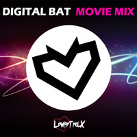 Digital Bat - Movie Mix