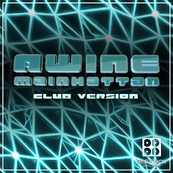 Awine - Mainhattan (Club Version)
