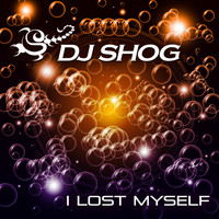 DJ Shog - I Lost Myself