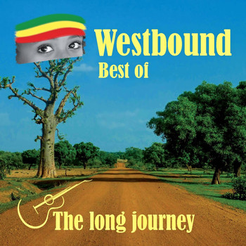 Westbound - The Long Journey (Best of Westbound)