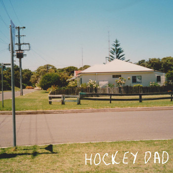 Hockey Dad - Dreamin