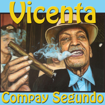 Compay Segundo - Vicenta