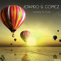 Jerando & Gomez - Landing At Dusk