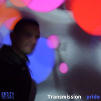 Transmission - Pride - Single