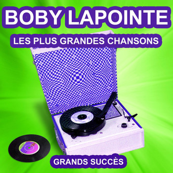 Boby Lapointe - Boby Lapointe chante ses grands succès