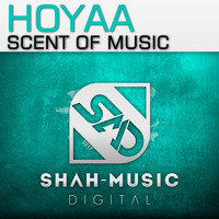 Hoyaa - Scent of Music