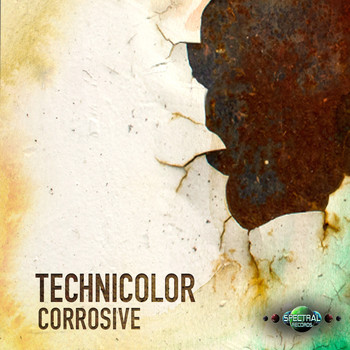 Technicolor - Corrosive