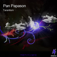 Pan Papason - Tarantism