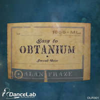 Alan Fraze - Easy To Obtanium Second Dose