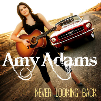 Amy Adams - Never Looking Back (Album Cut)