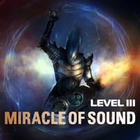 Miracle of Sound - Level 3