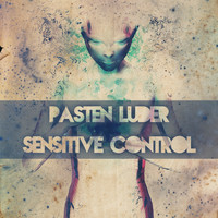 Pasten Luder - Sensitive Control