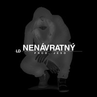 L.D. - Nenávratný (Explicit)