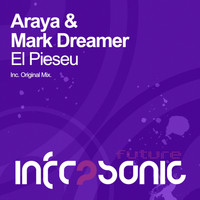 Araya & Mark Dreamer - El Pieseu