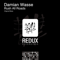 Damian Wasse - Rush All Roads