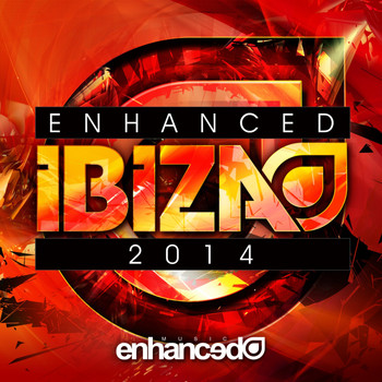 Various Artists - Enhanced Music: Enhanced Ibiza 2014