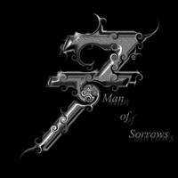 7 - Man of Sorrows