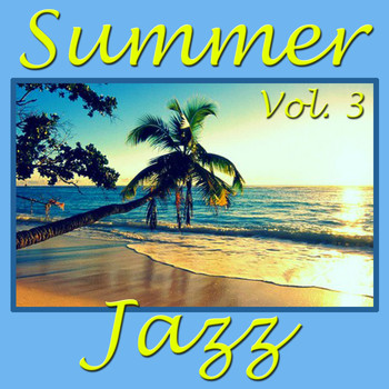 Various Artists - Summer Jazz, Vol. 3