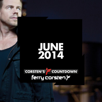 Various Artists - Ferry Corsten presents Corsten's Countdown June 2014