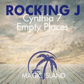 Rocking J - Cynthia 7 / Empty Places