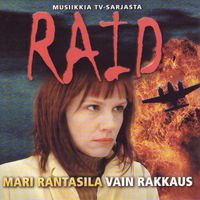 Mari Rantasila - Musiikkia TV-sarjasta Raid
