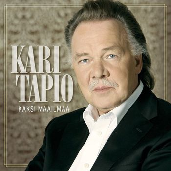 Kari Tapio - Kaksi maailmaa