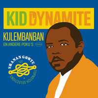 Kid Dynamite - Kulembanban (En Andere Poku's)