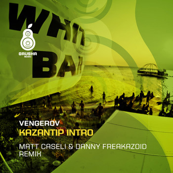 Vengerov - Kazantip Intro (Remix)