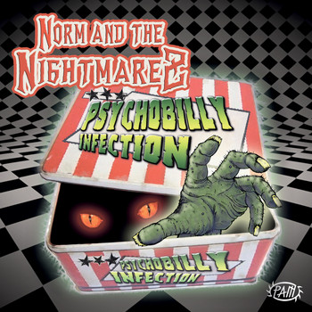 Norm & the Nightmarez - Psychobilly Infection